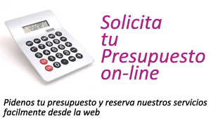 Pídenos tu presupuesto y reserva nuestros servicios fácilmente desde la web